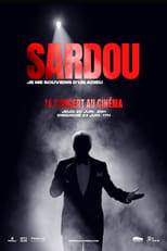 Michel Sardou : Je me souviens d’un adieu – Le concert au cinéma