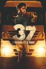 37 : l’ombre et la proie