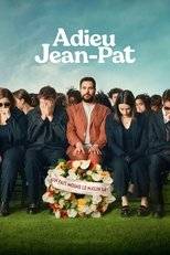Adieu, Jean-Pat